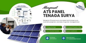Mengenal ATS Panel Surya untuk Sistem Listrik Tenaga Surya